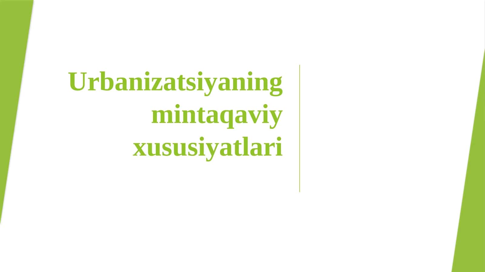 Urbanizatsiyaning mintaqaviy xususiyatlari