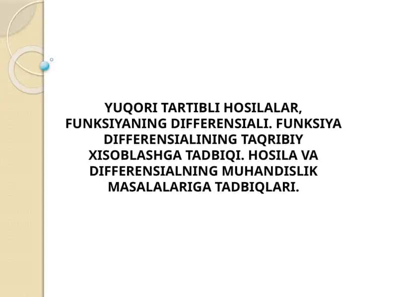 Yuqori tartibli hosilalar, funksiyaning differensiali