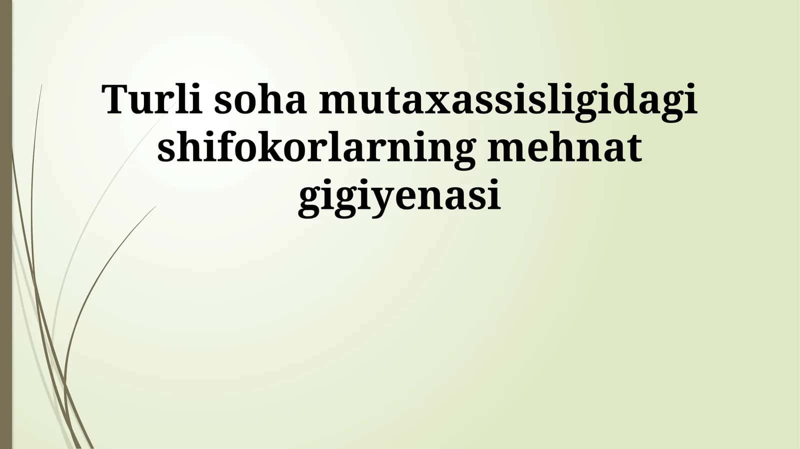 Pediatrlarning kasbiy gigienasi