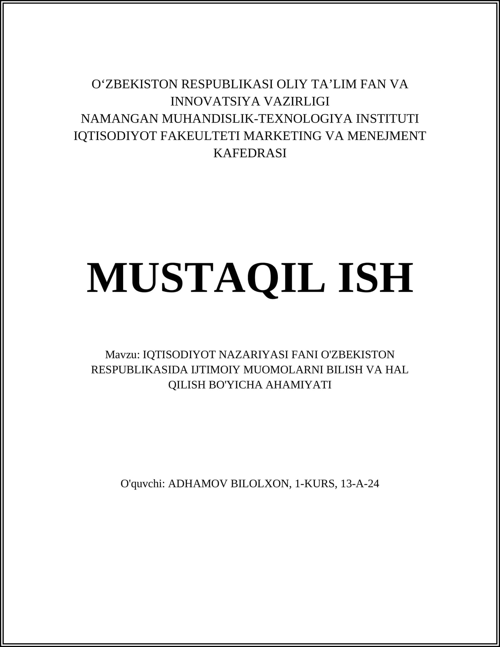 IQTISODIYOT NAZARIYASI FANI O'ZBEKISTON RESPUBLIKASIDA IJTIMOIY MUOMOLARNI BILISH VA HAL QILISH BO'YICHA AHAMIYATI