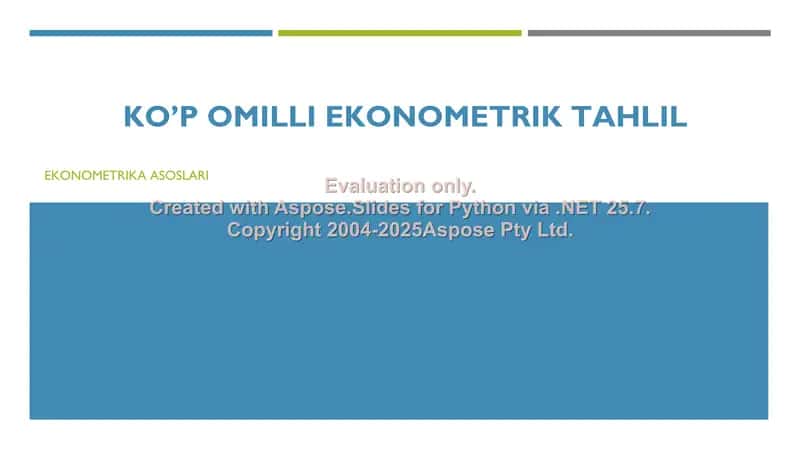 KO’P OMILLI EKONOMETRIK TAHLIL