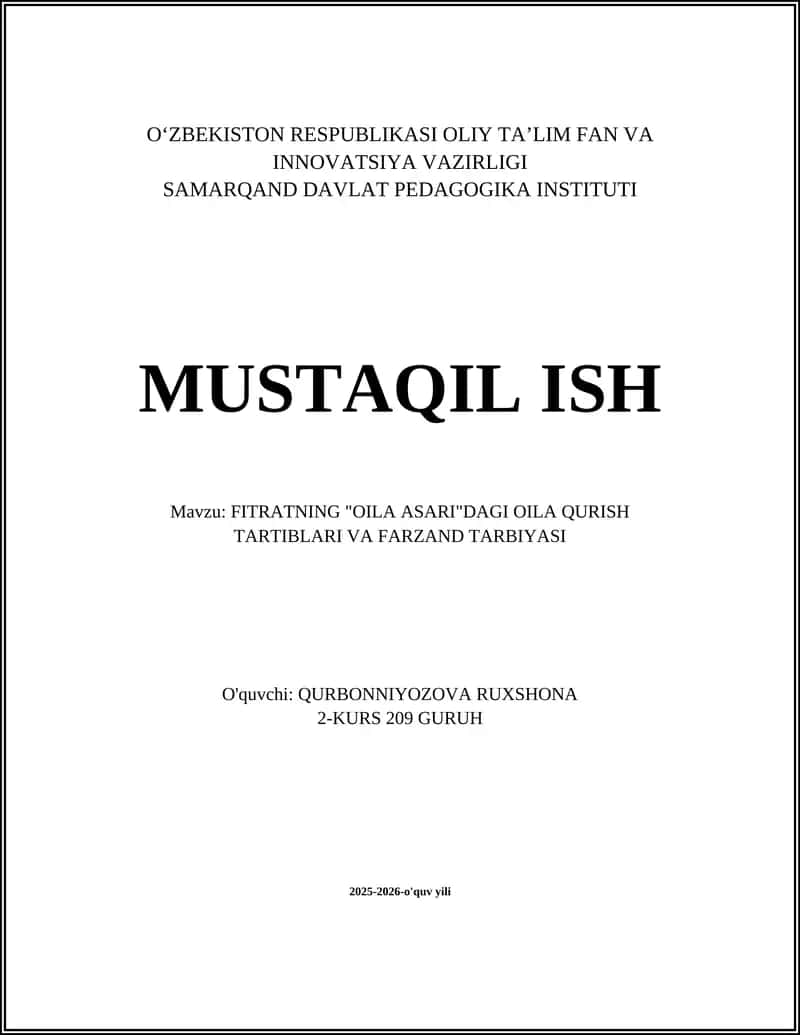 FITRATNING "OILA ASARI"DAGI OILA QURISH TARTIBLARI VA FARZAND TARBIYASI