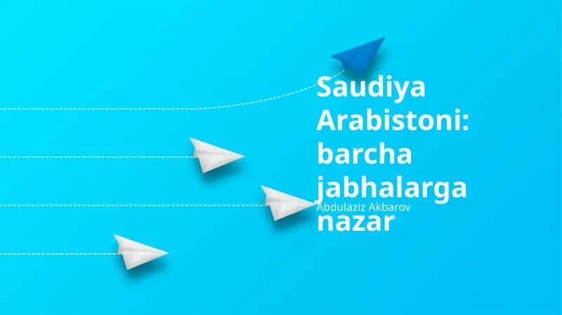 Saudiya Arabistoni: barcha jabhalarga nazar