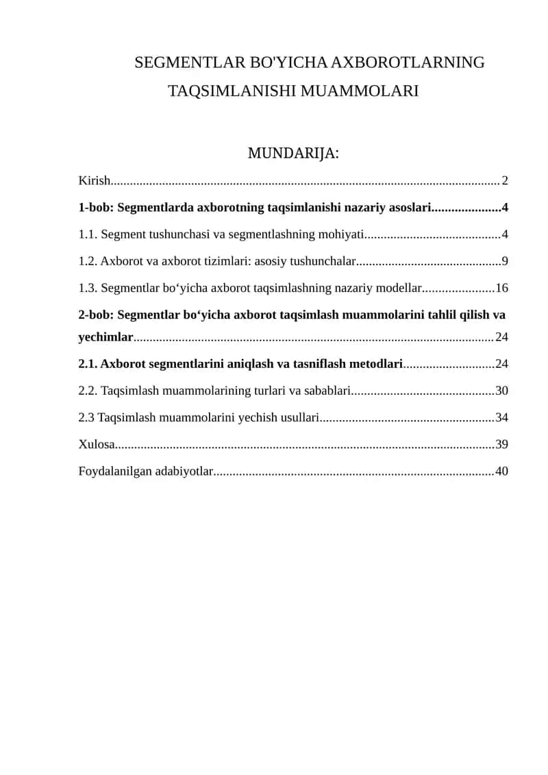 SEGMENTLAR BO'YICHA AXBOROTLARNING TAQSIMLANISHI MUAMMOLARI