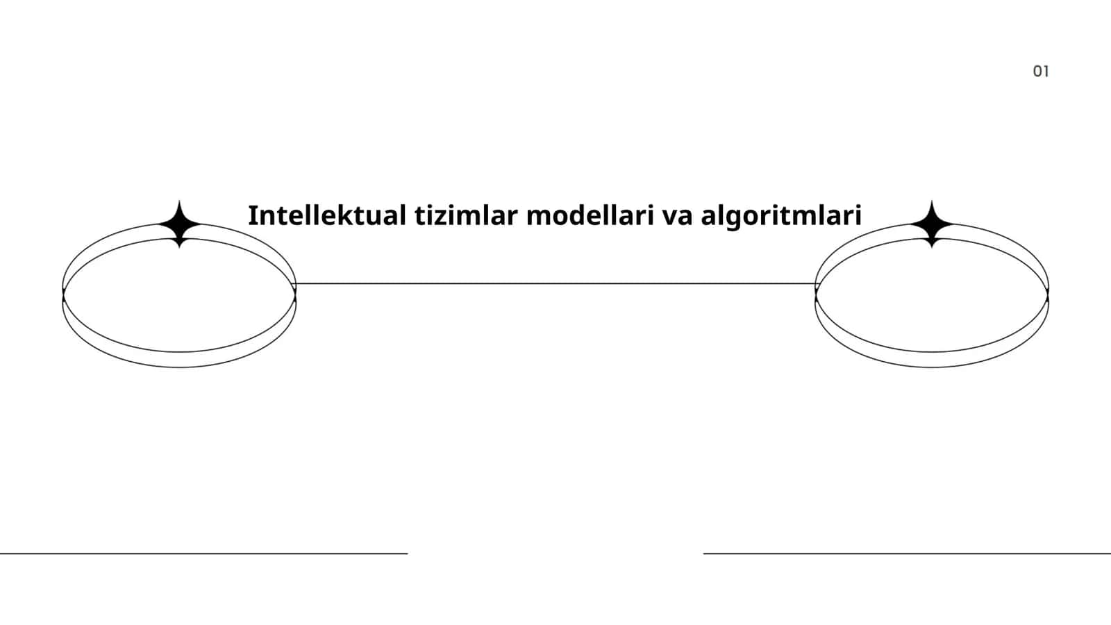 Intellektual tizimlar modellari va algoritmlari