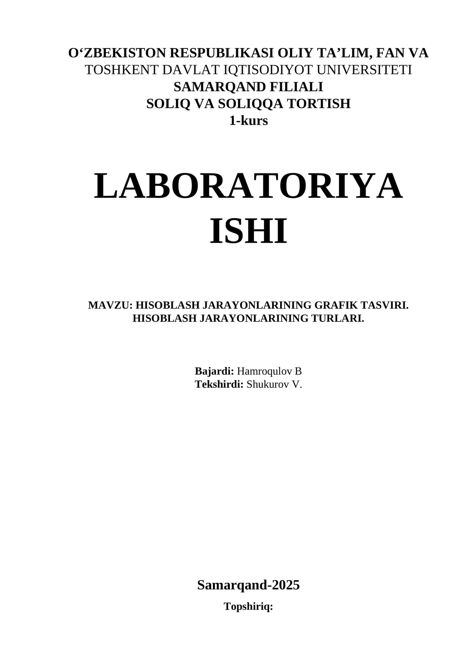 HISOBLASH JARAYONLARINING GRAFIK TASVIRI. HISOBLASH JARAYONLARINING TURLARI