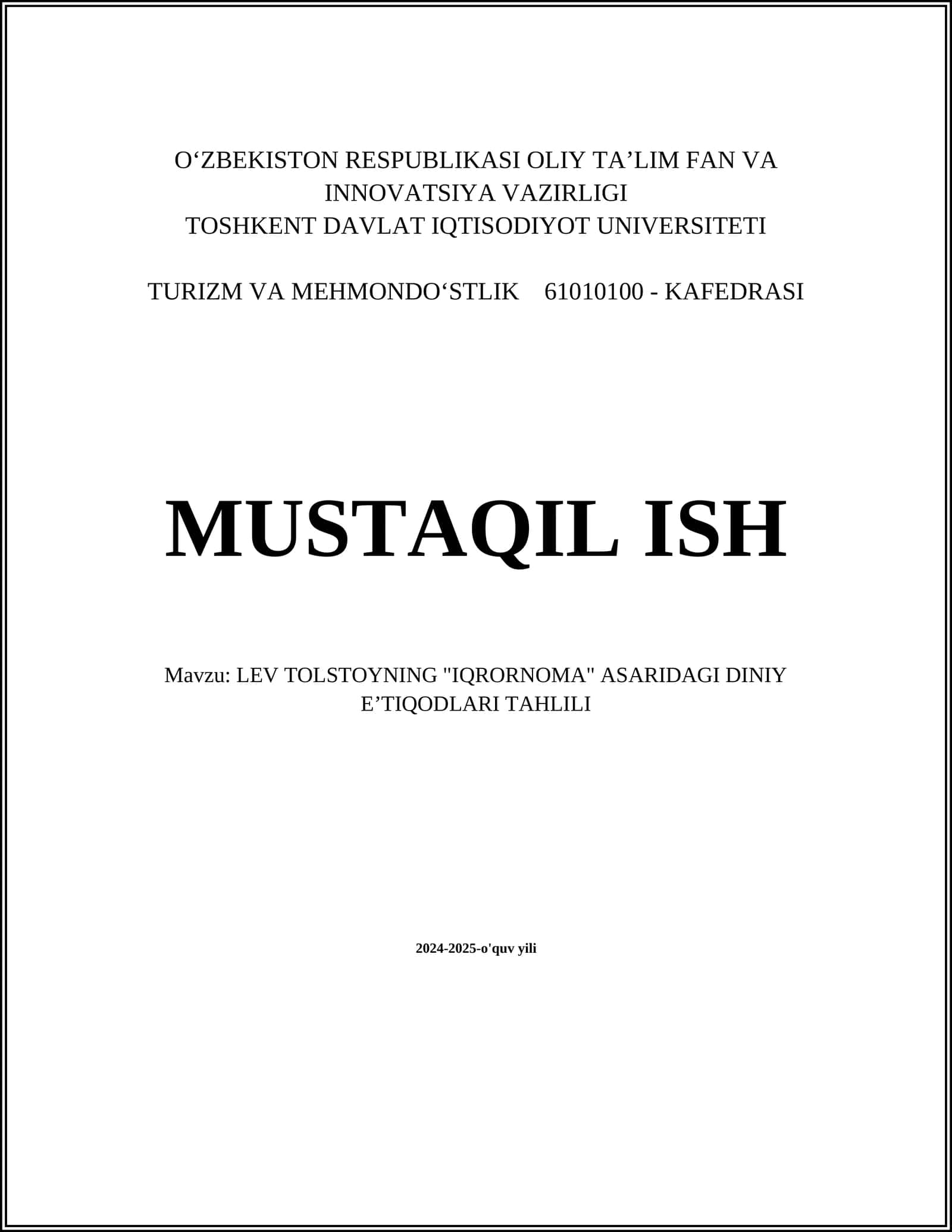 LEV TOLSTOYNING "IQRORNOMA" ASARIDAGI DINIY EʼTIQODLARI TAHLILI