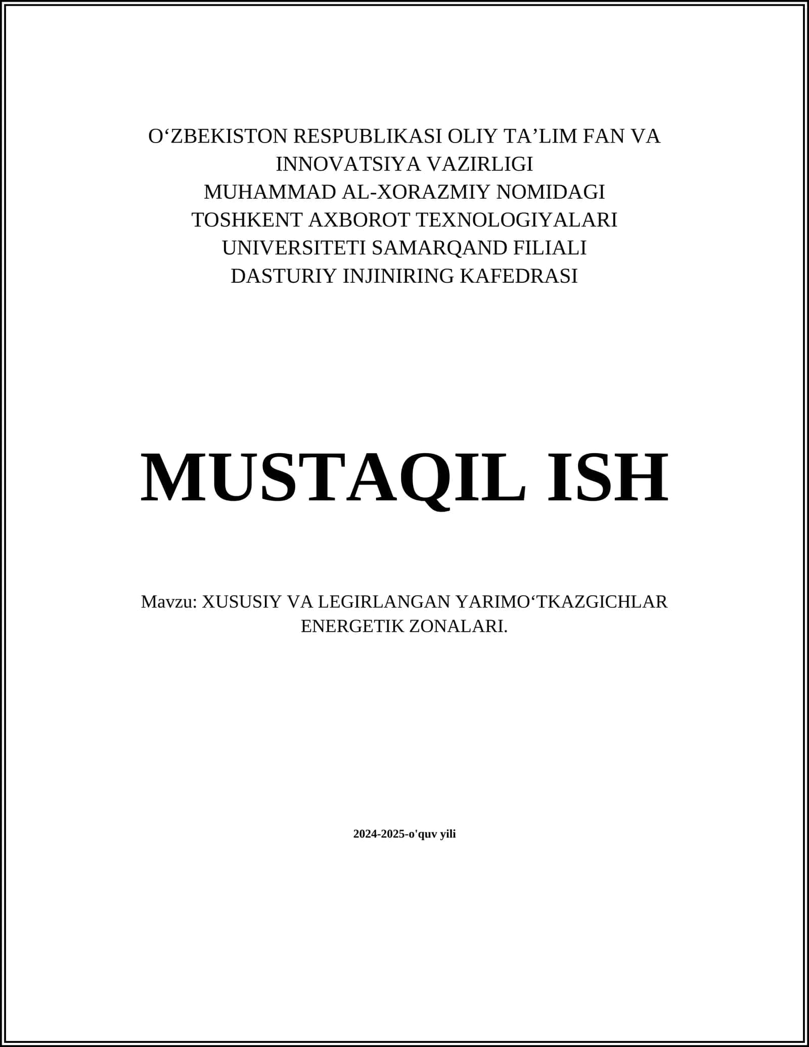 XUSUSIY VA LEGIRLANGAN YARIMO‘TKAZGICHLAR ENERGETIK ZONALARI
