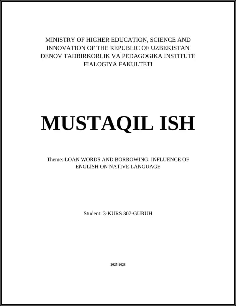LOAN WORDS AND BORROWING: INFLUENCE OF ENGLISH ON NATIVE LANGUAGE