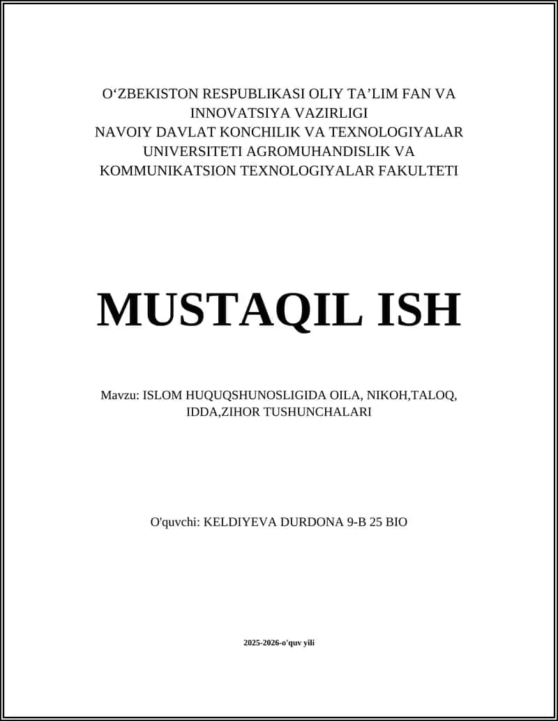 ISLOM HUQUQSHUNOSLIGIDA OILA, NIKOH,TALOQ, IDDA,ZIHOR TUSHUNCHALARI