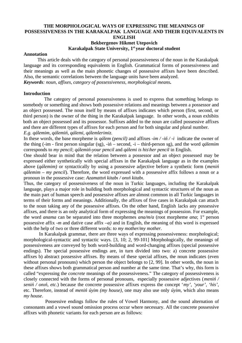 THE MORPHOLOGICAL WAYS OF EXPRESSING THE MEANINGS OF POSSESSIVENESS IN THE KARAKALPAK LANGUAGE AND THEIR EQUIVALENTS IN ENGLISH