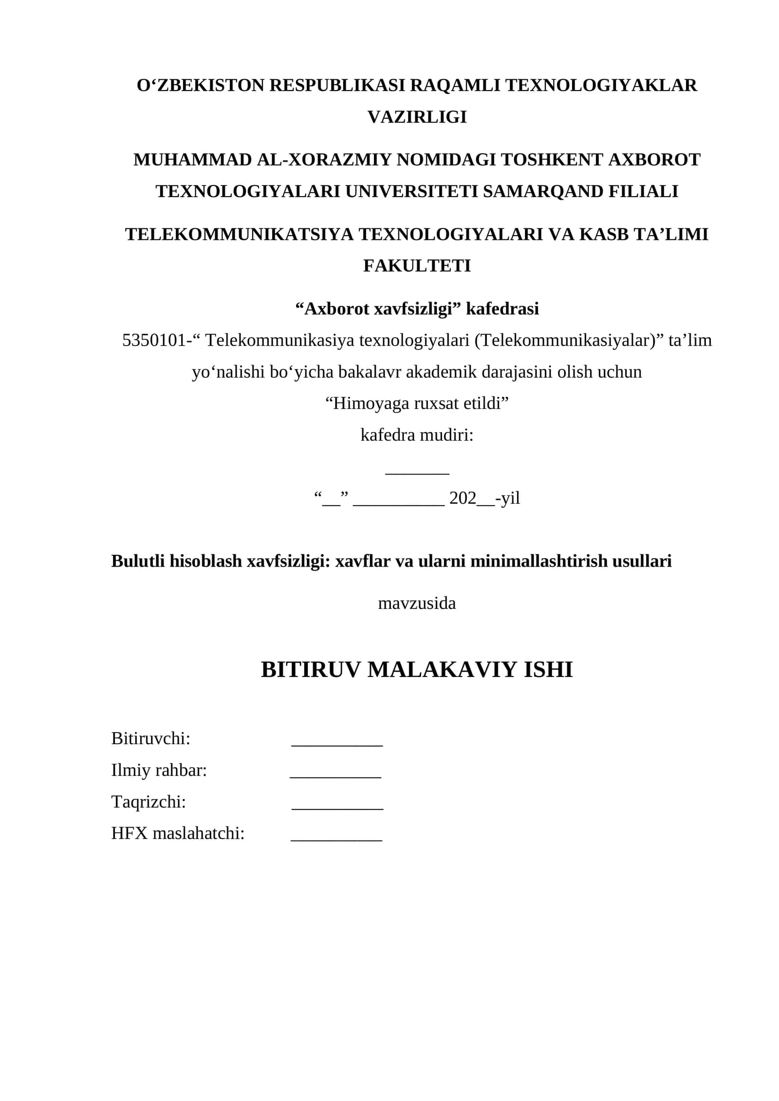 Bulutli hisoblash xavfsizli xavflari va ularni minimallashtirish tartibi