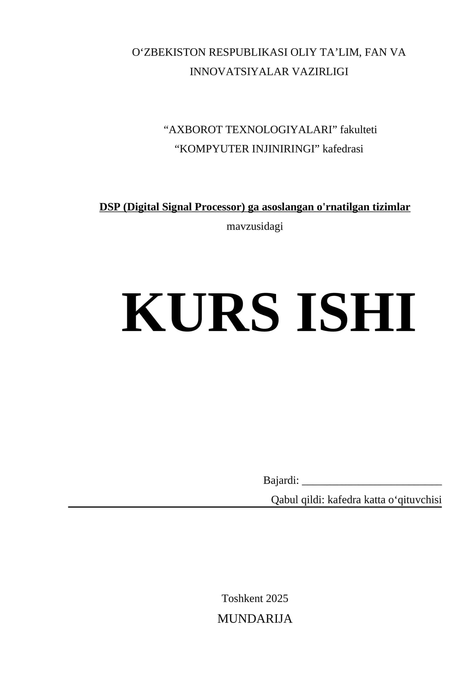 DSP ga asoslangan o'rnatilgan tizimlar mavzusidagi KURS ISHI
