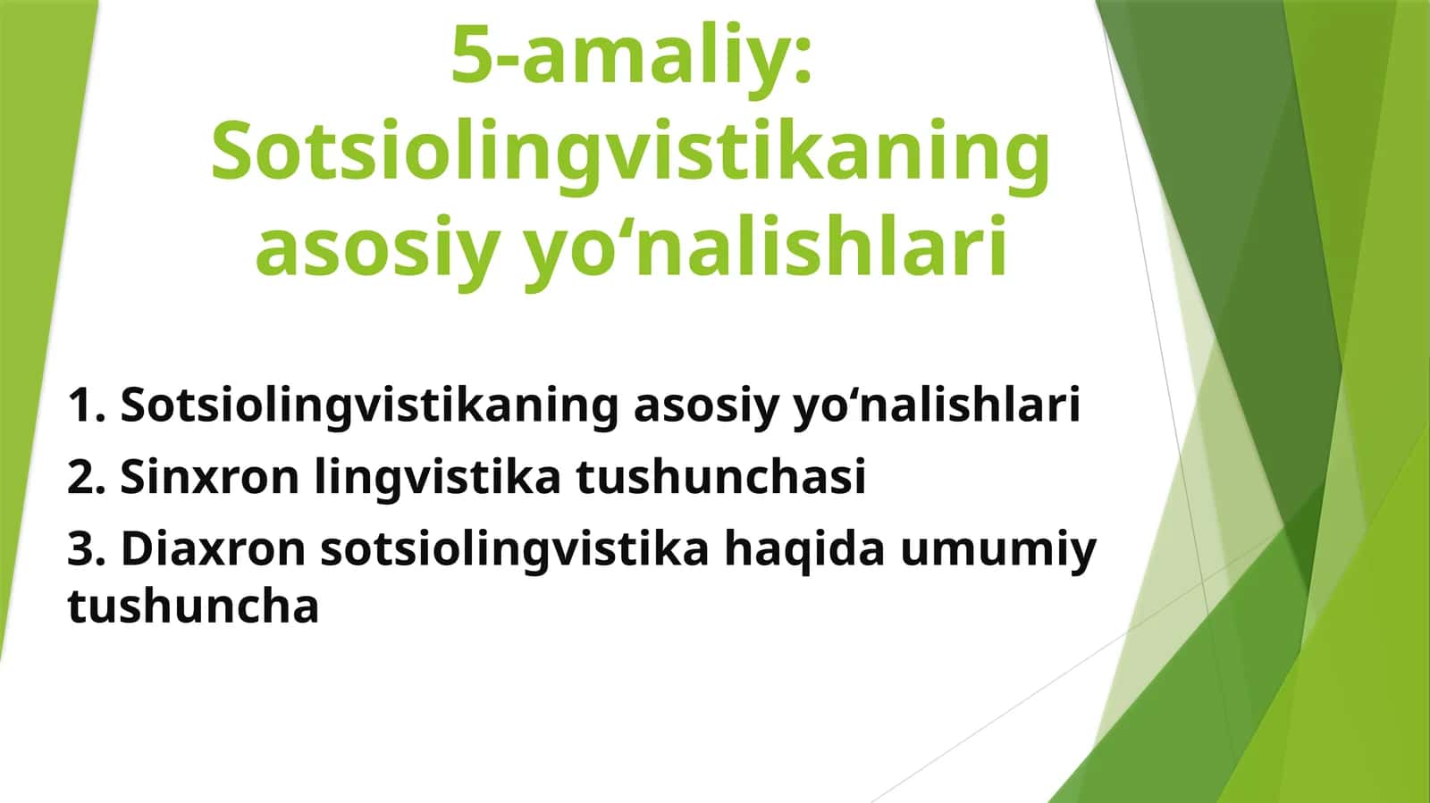 Sotsiolingvistikaning asosiy yo‘nalishlari
