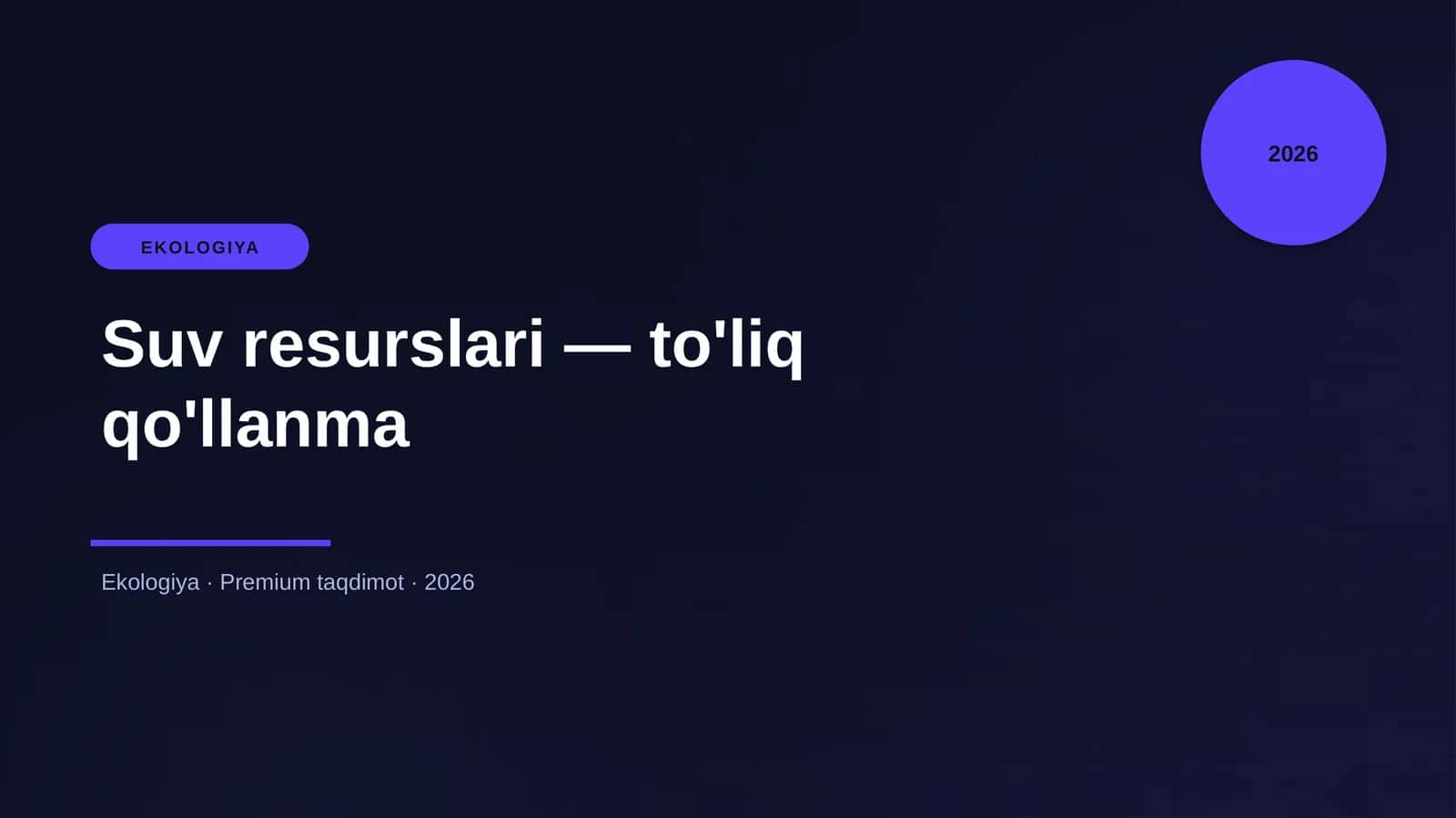 Suv resurslari — to'liq qo'llanma