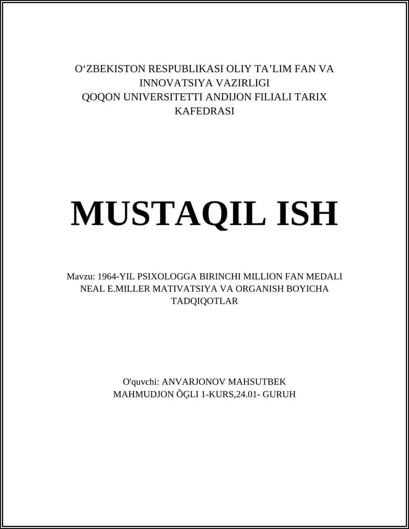 1964-YIL PSIXOLOGGA BIRINCHI MILLION FAN MEDALI NEAL E.MILLER MATIVATSIYA VA ORGANISH BOYICHA TADQIQOTLAR