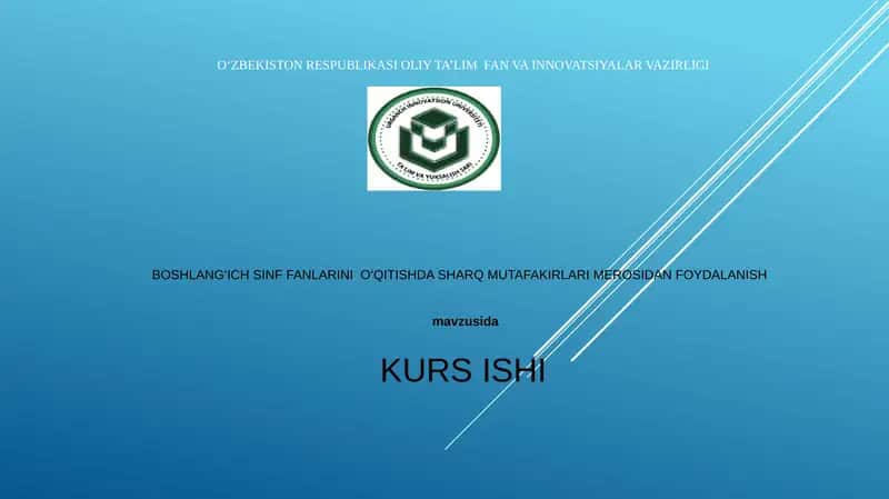BOSHLANG‘ICH SINF FANLARINI O‘QITISHDA SHARQ MUTAFAKIRLARI MEROSIDAN FOYDALANISH