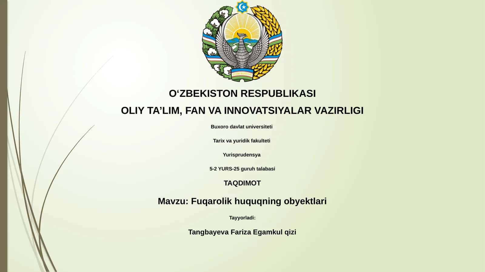 Fuqarolik huquqning obyektlari