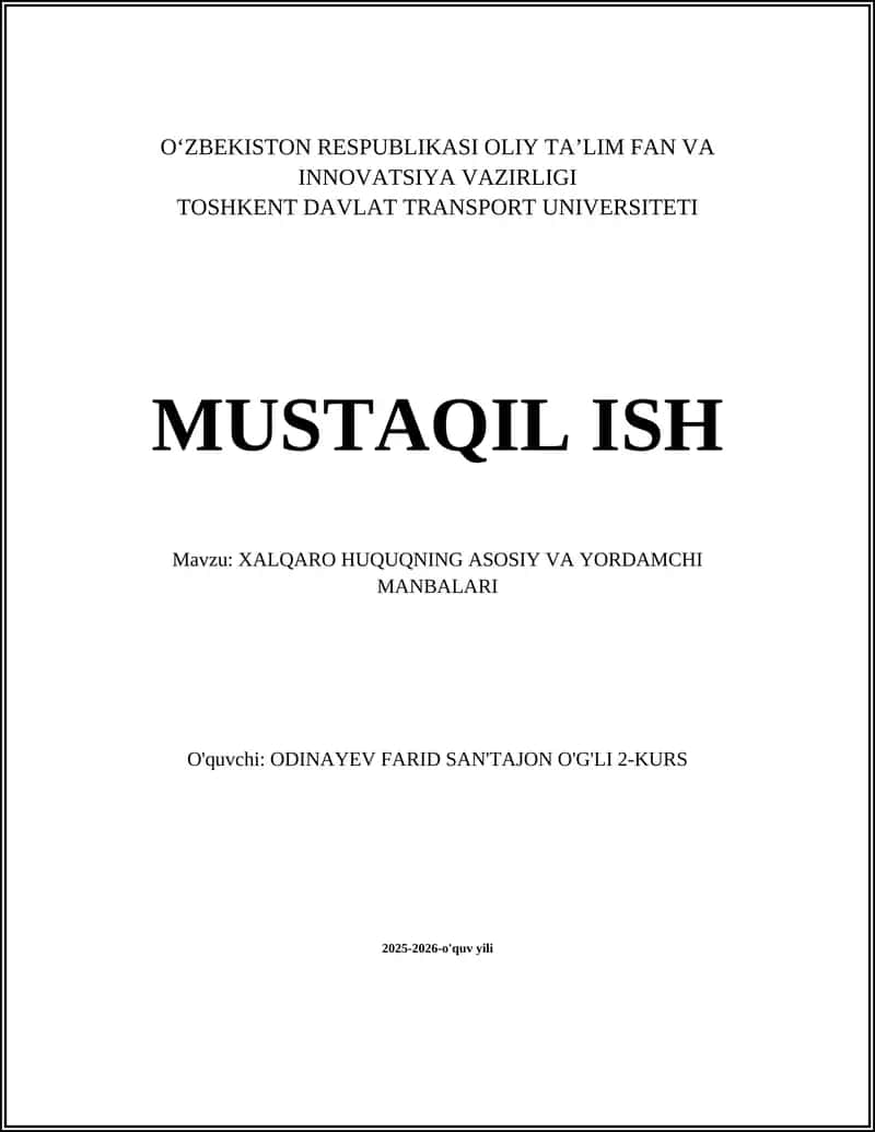 XALQARO HUQUQNING ASOSIY VA YORDAMCHI MANBALARI