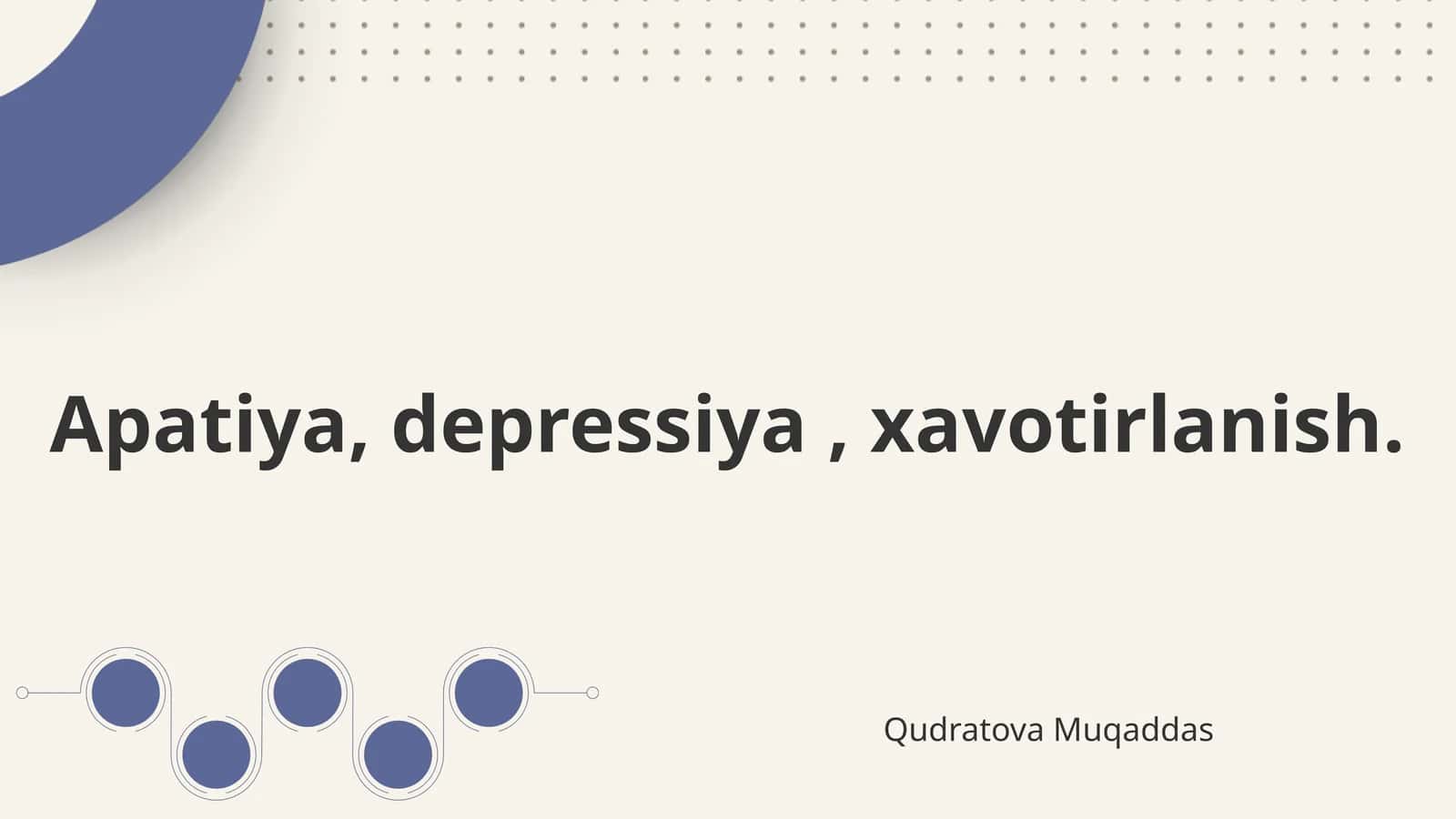 Apatiya, depressiya, xavotirlanish