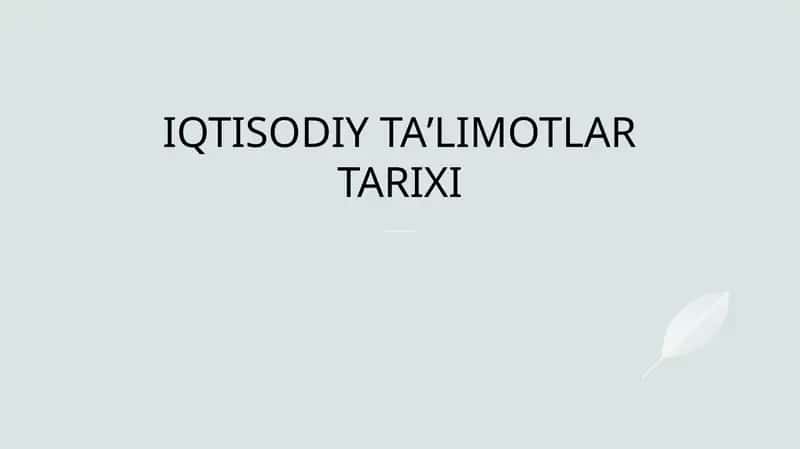 Iqtisodiy taʼlimotlar tarixi muqaddimasi