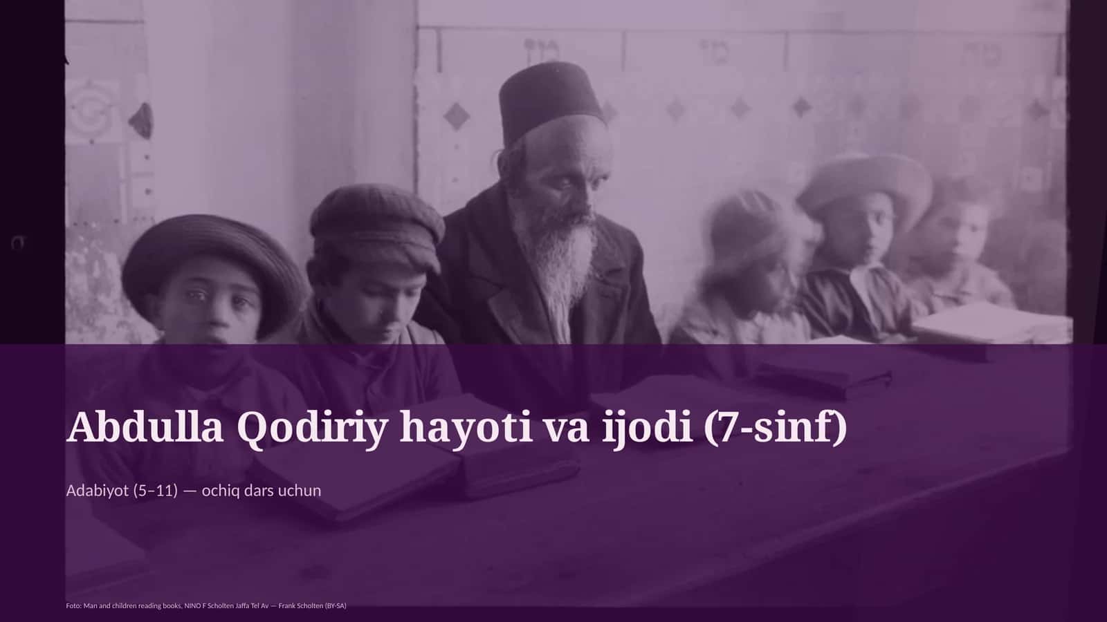 Abdulla Qodiriy hayoti va ijodi (7-sinf)