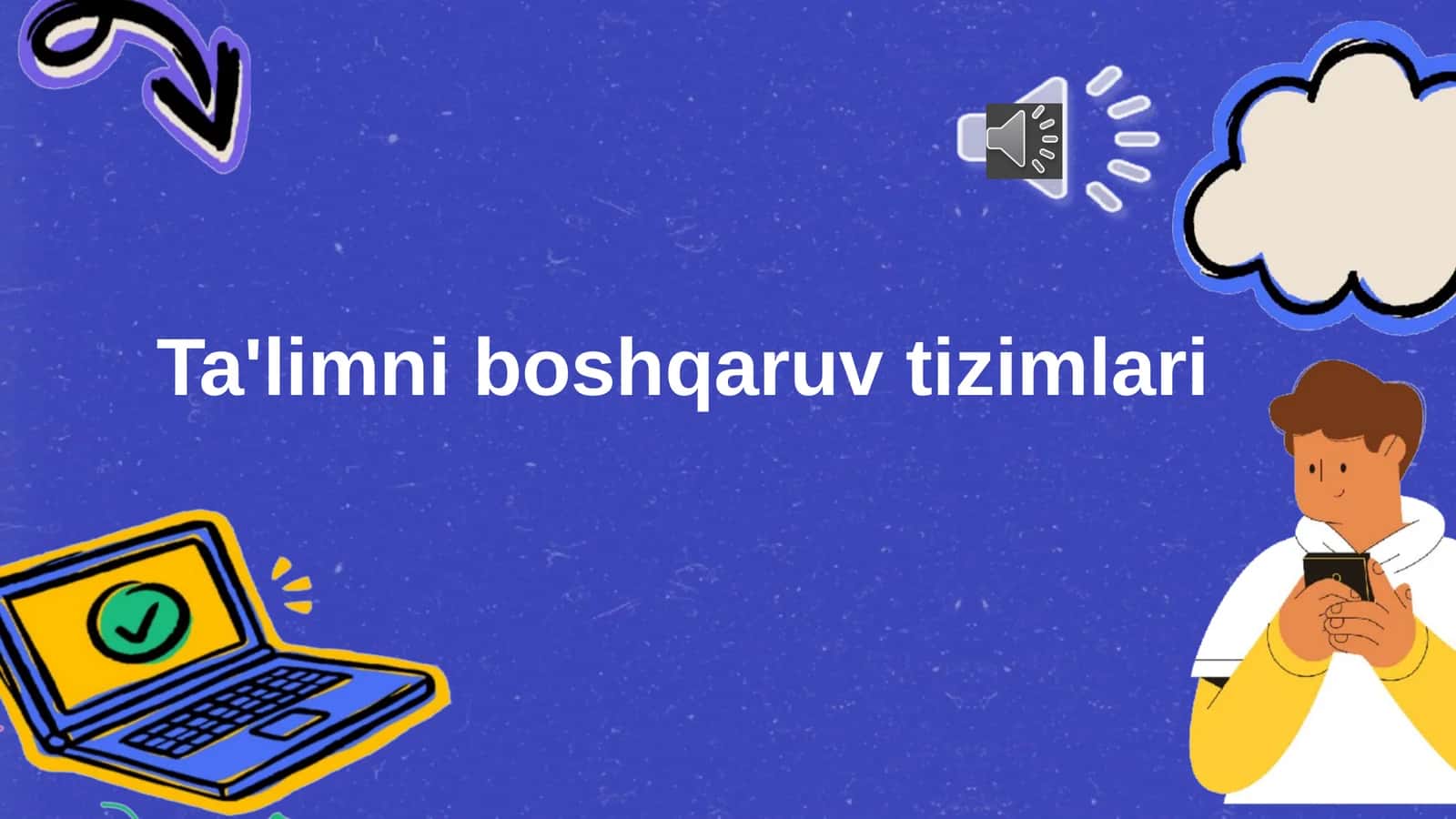 Ta'limning boshqaruv tizimlari