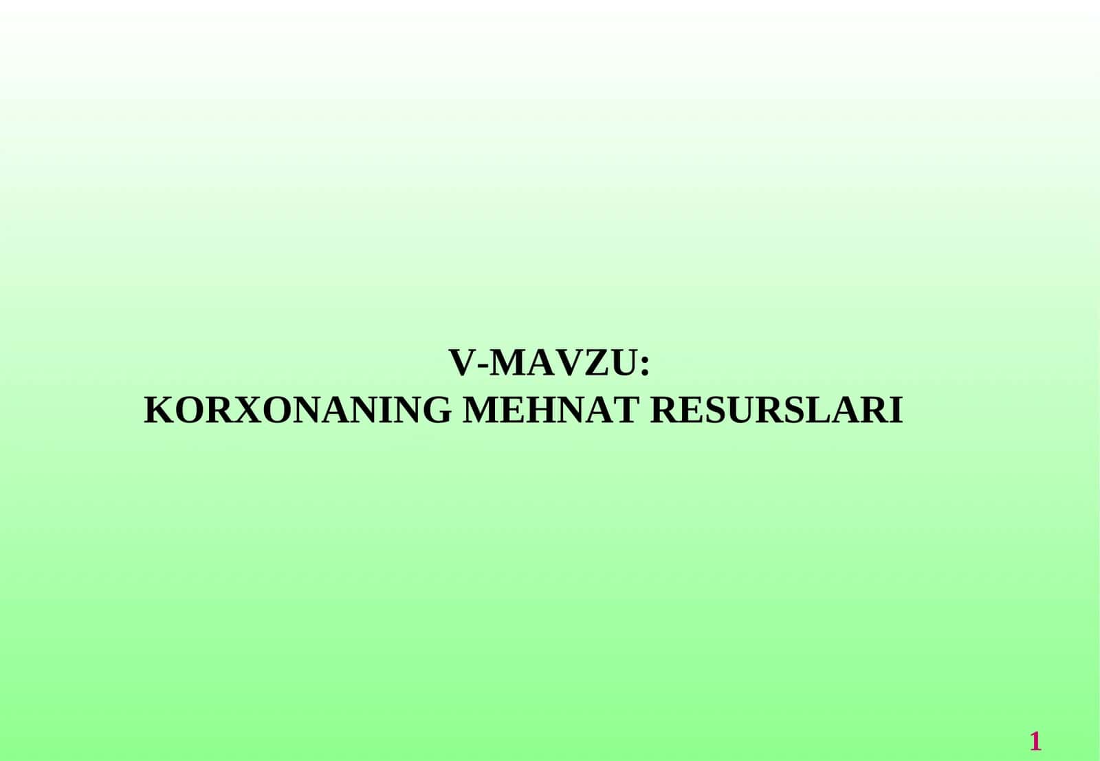 KORXONANING MEHNAT RESURSLARI