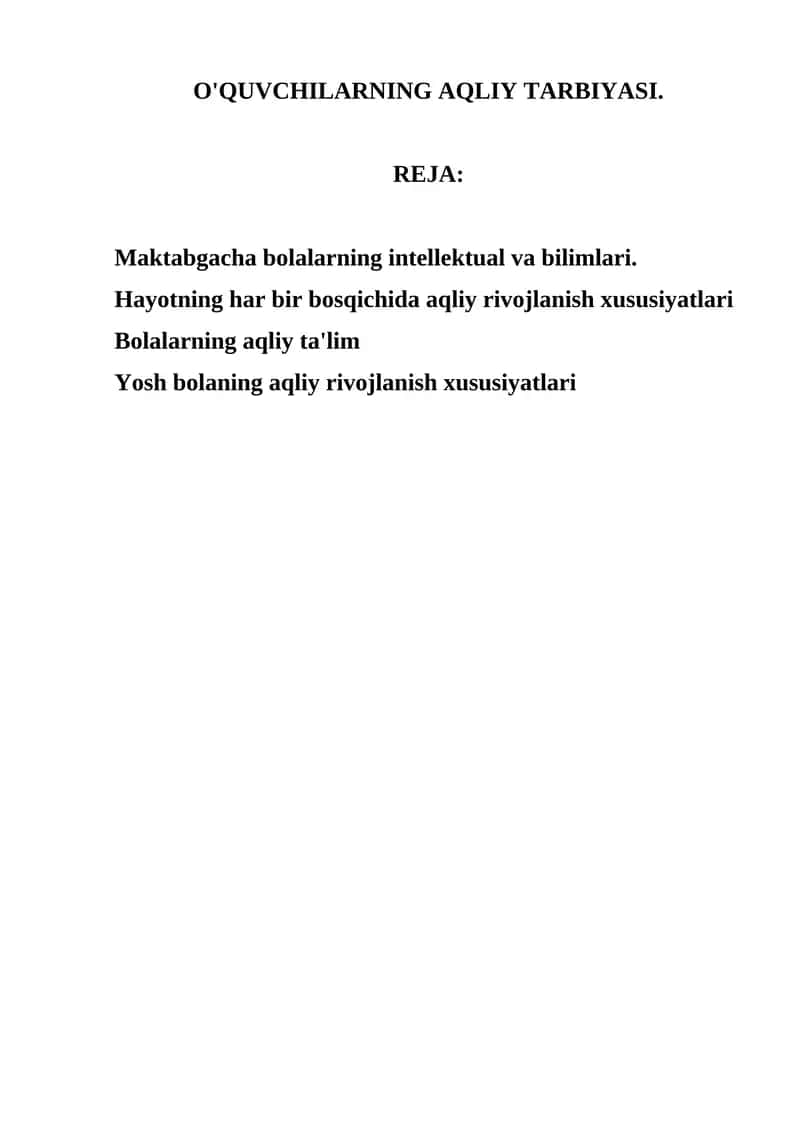O'QUVCHILARNING AQLIY TARBIYASI