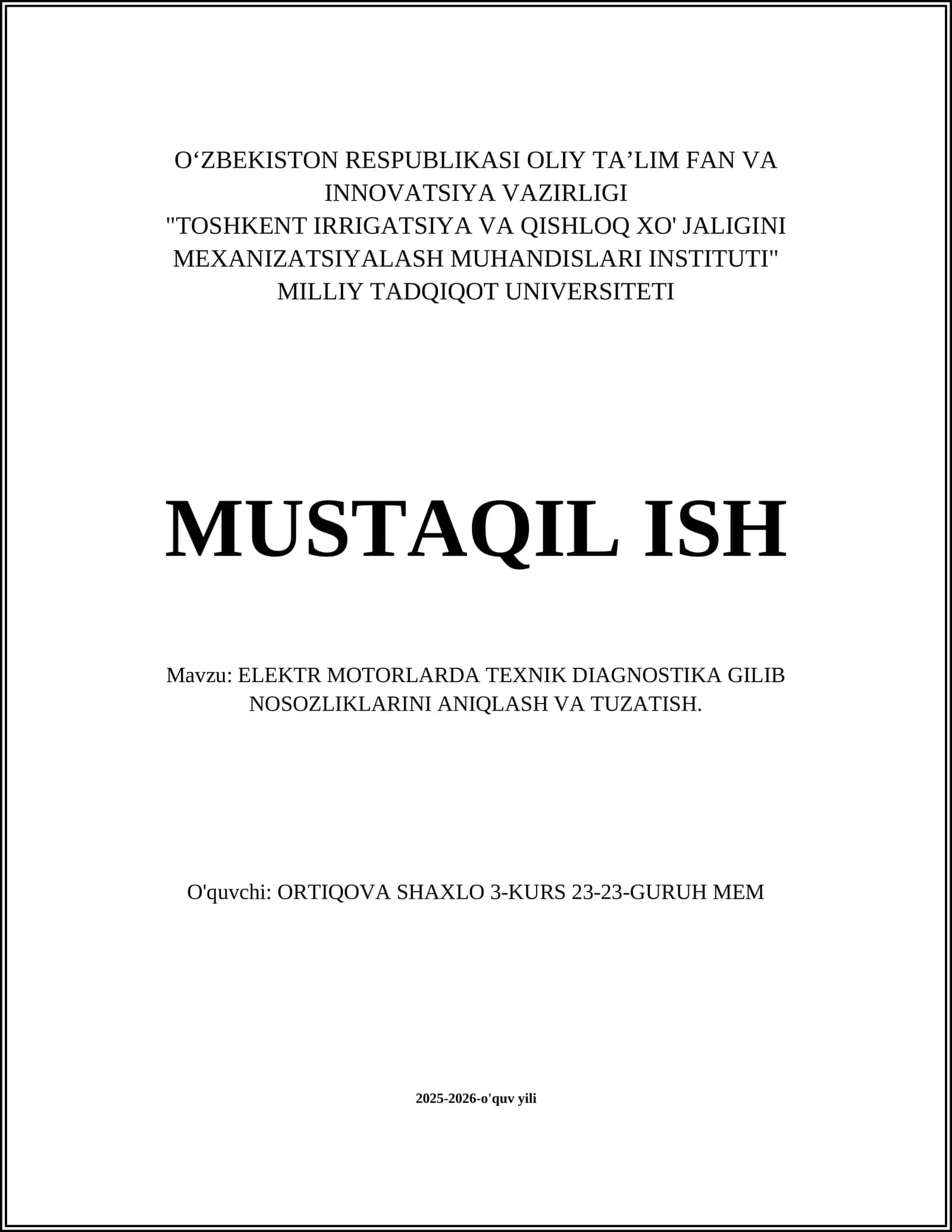 ELEKTR MOTORLARDA TEXNIK DIAGNOSTIKA GILIB NOSOZLIKLARINI ANIQLASH VA TUZATISH