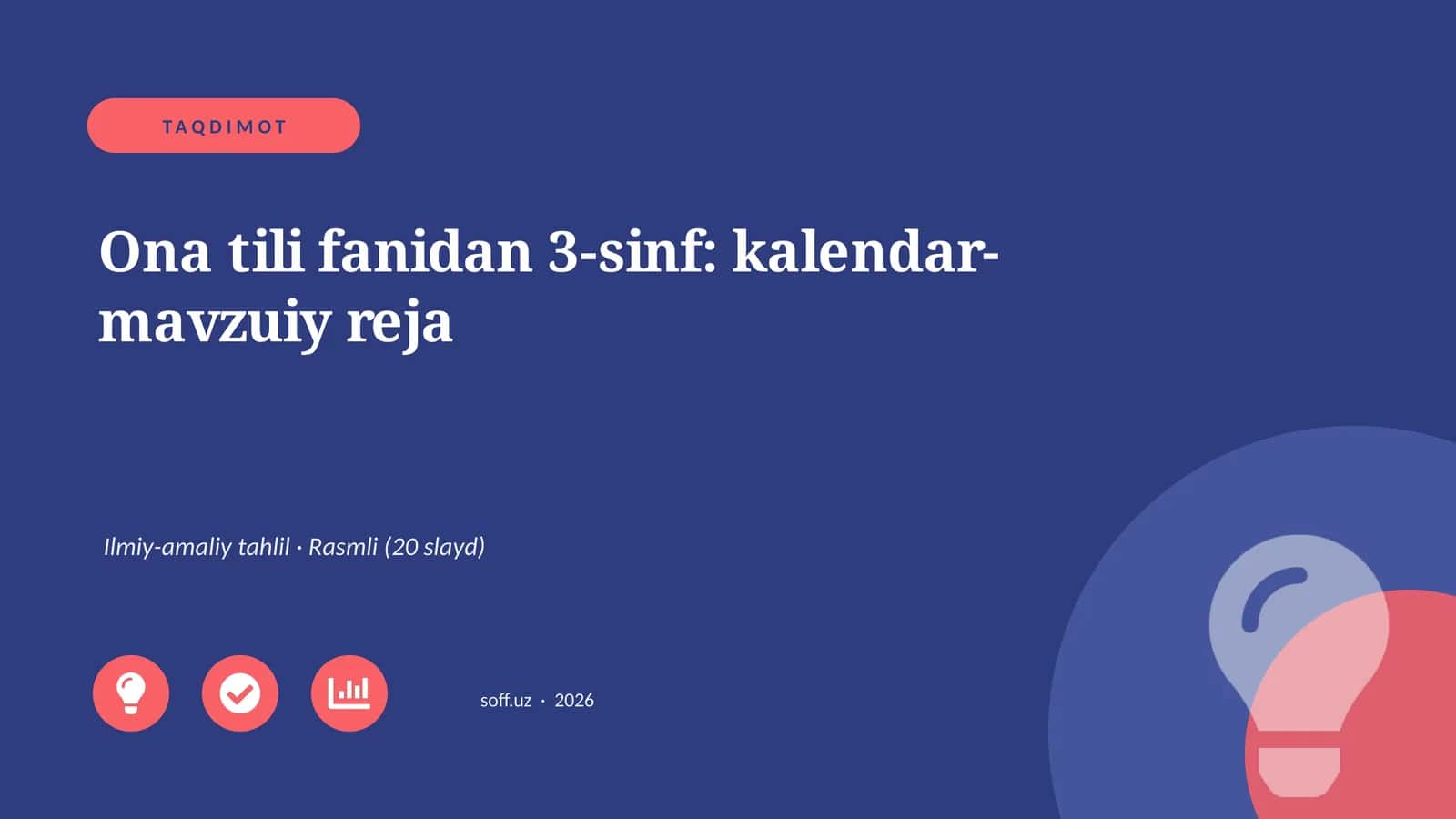 Ona tili fanidan 3-sinf: kalendar-mavzuiy reja