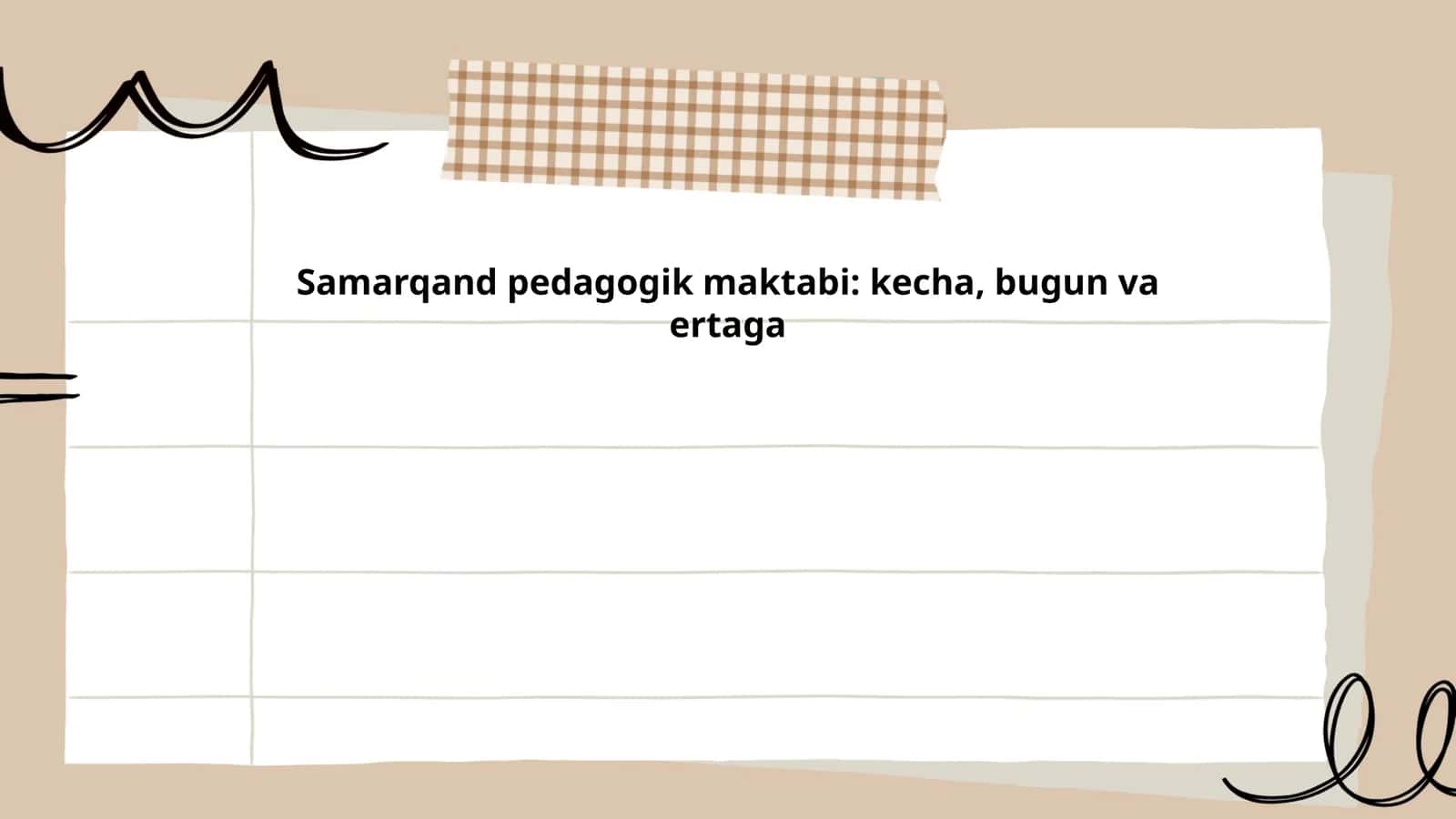 Samarqand pedagogik maktabi: kecha, bugun va ertaga