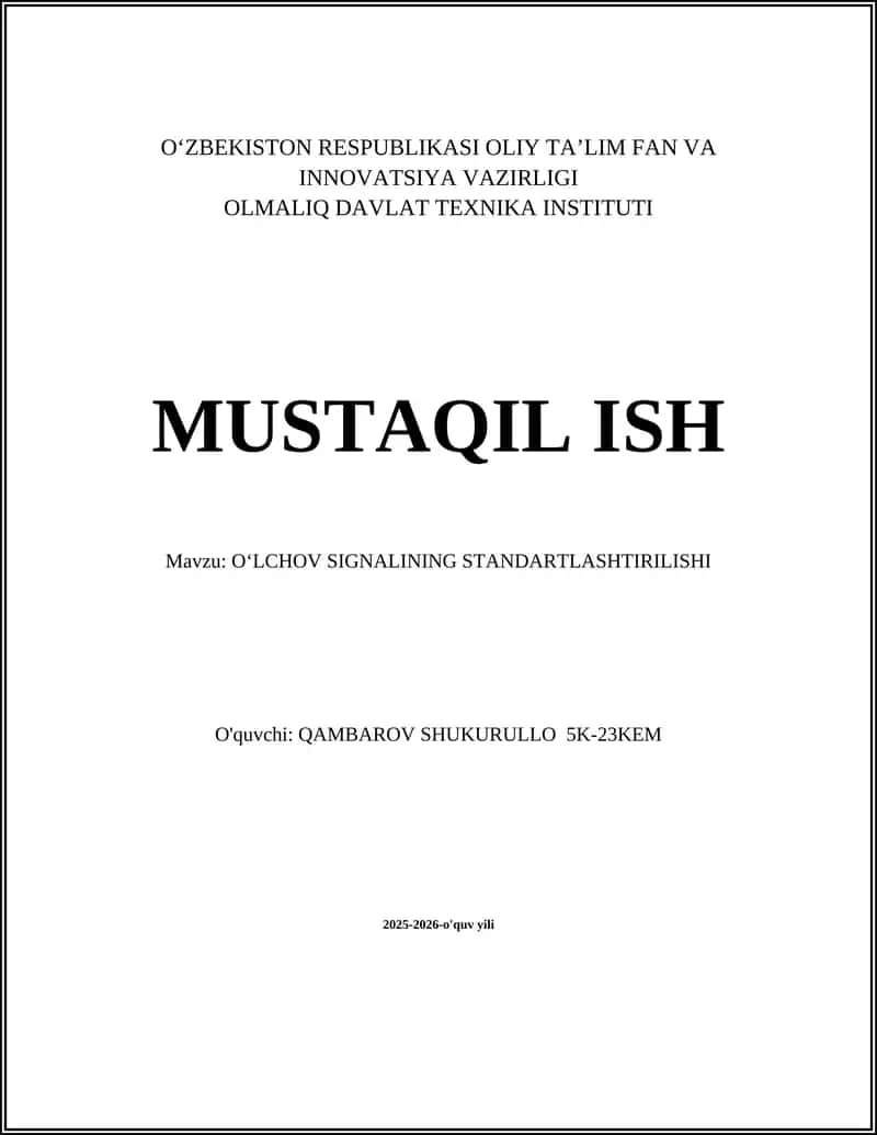 O‘LCHOV SIGNALINING STANDARTLASHTIRILISHI