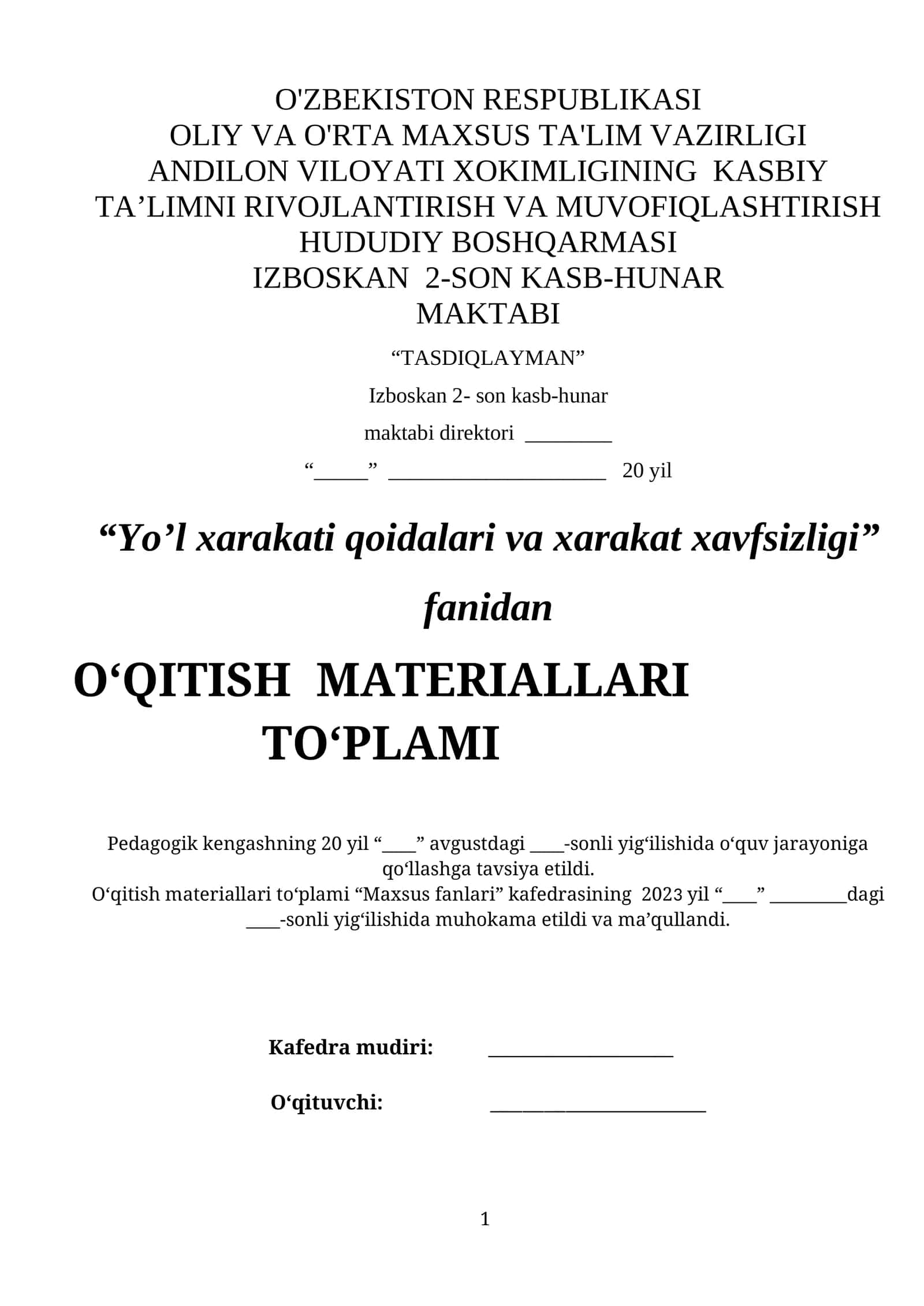 Yo'l xarakati qoidalari va xarakat xavfsizligi O'MT 180 soatlik