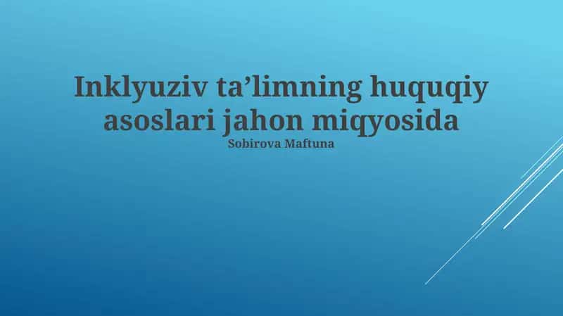Inklyuziv Ta'limning Huquqiy Asoslari Jahon Miqyosida