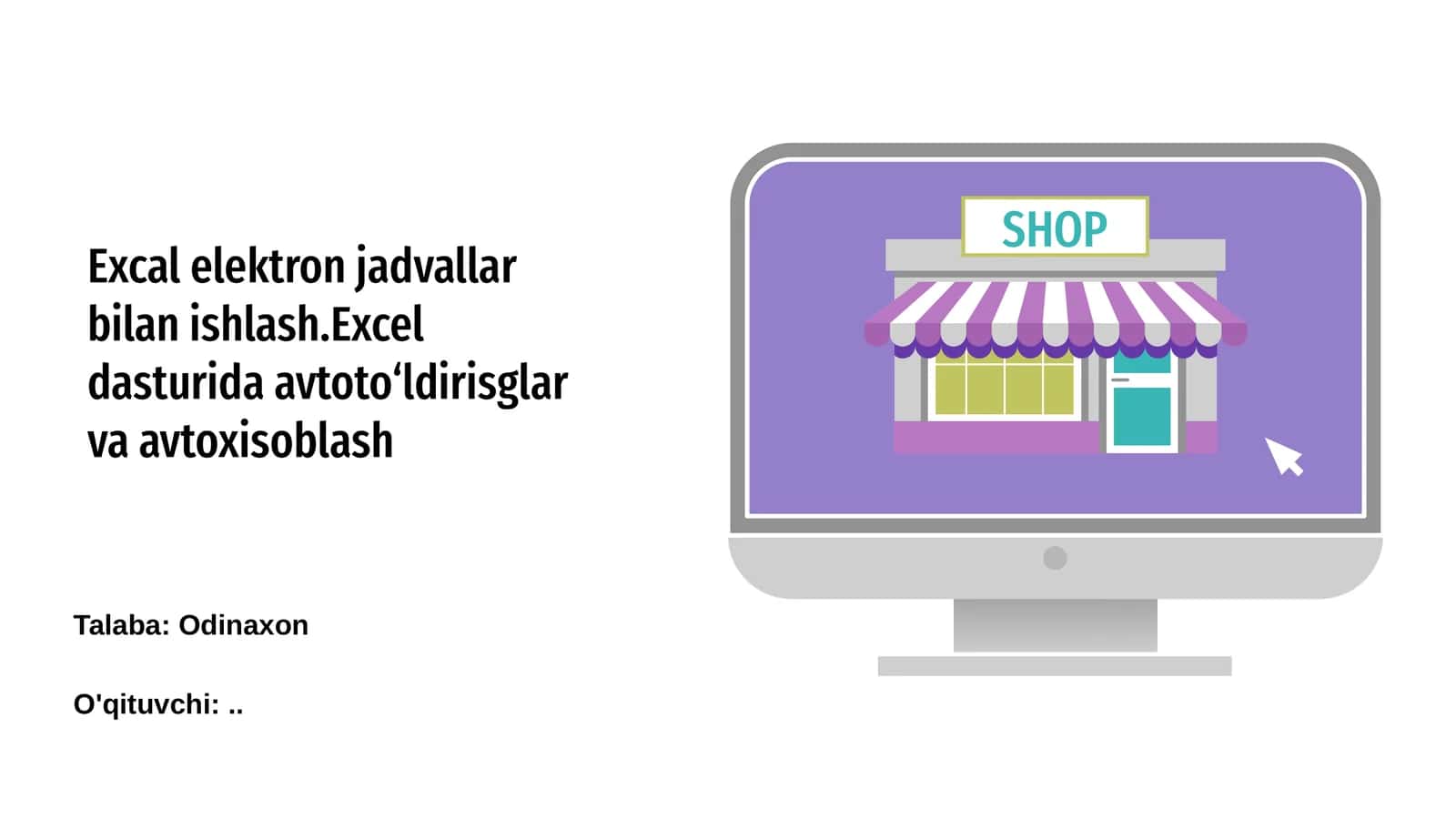 Excal elektron jadvallar bilan ishlash