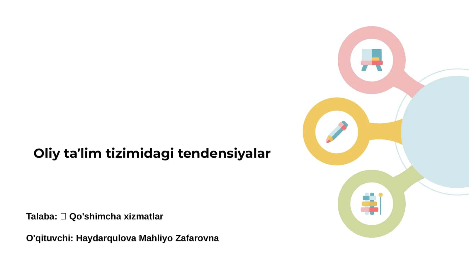 Oliy taʼlim tizimidagi tendensiyalar