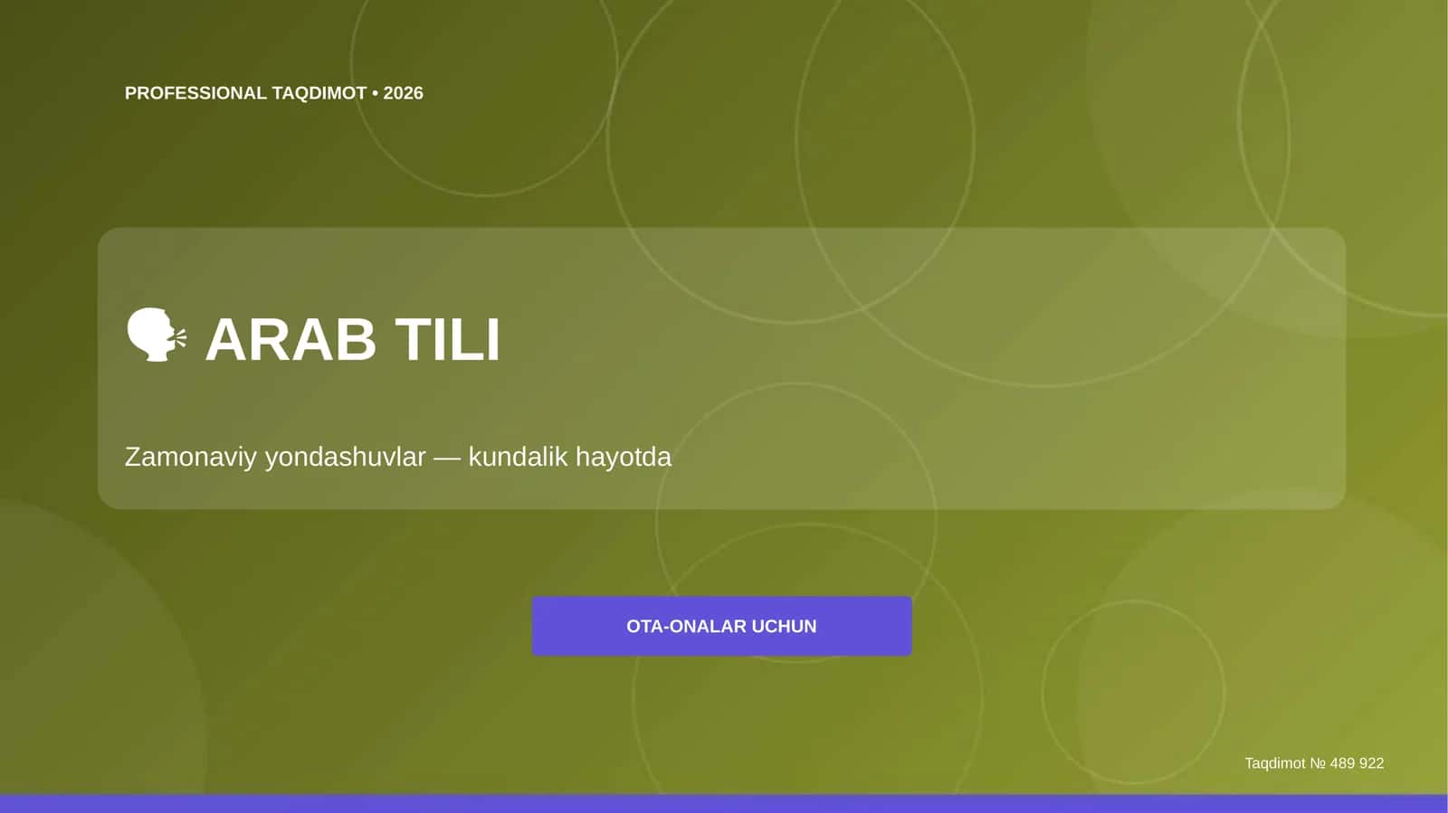 ARAB TILI Zamonaviy yondashuvlar — kundalik hayotda OTA-ONALAR UCHUN Taqdimot № 489 922