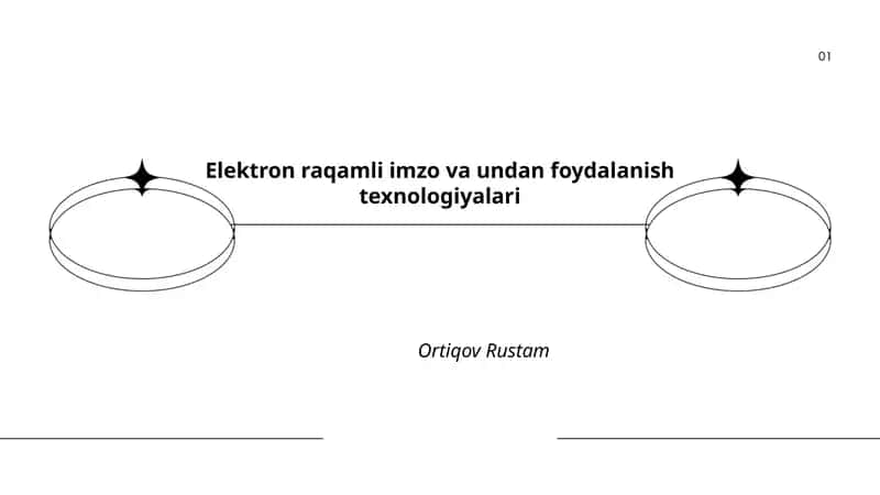 Elektron raqamli imzo va undan foydalanish texnologiyalari