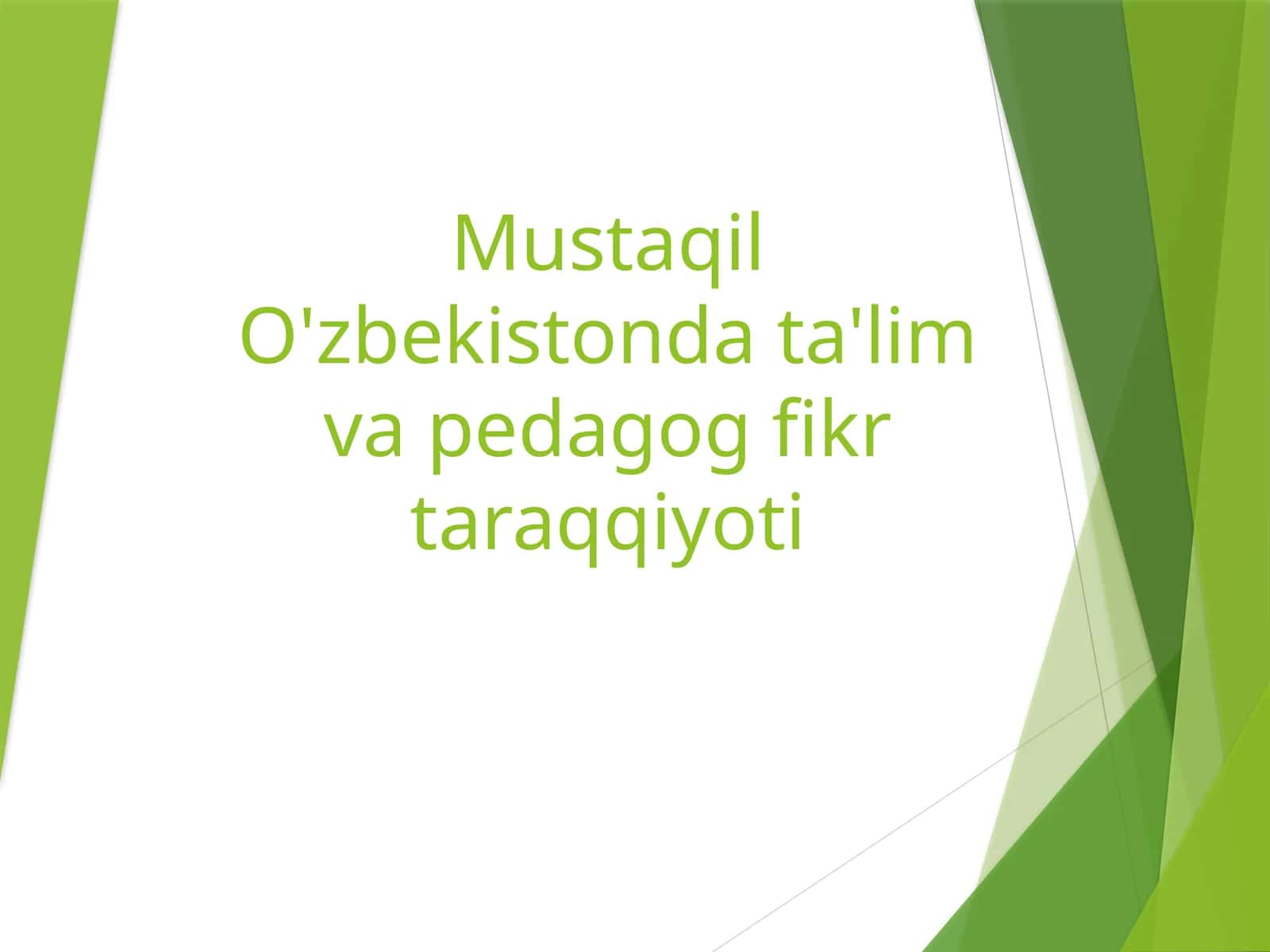 O'zbekiston Ta'lim va Pedagogika Fikri