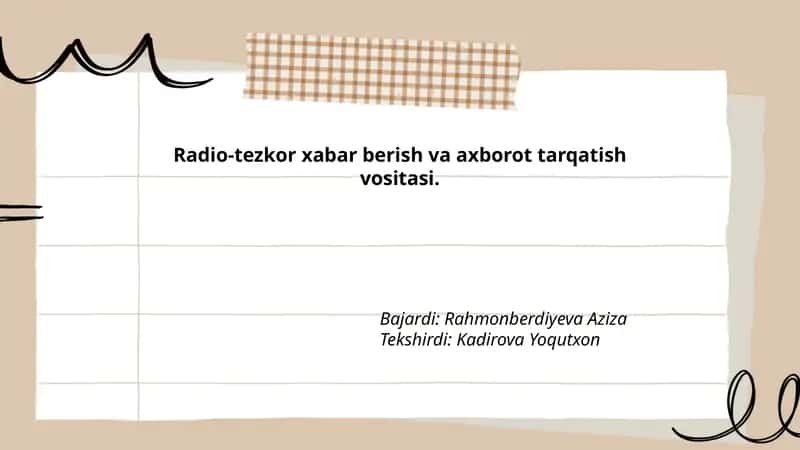 Radio-tezkor xabar berish va axborot tarqatish vositasi