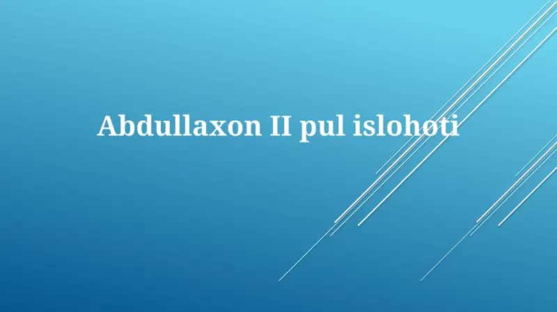 Abdullaxon II ning pul islohoti