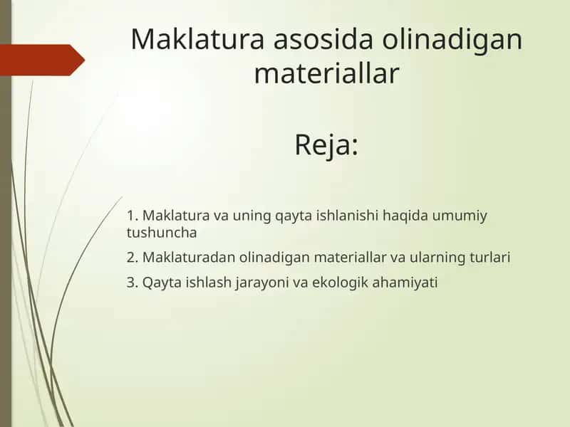Maklatura asosida olinadigan materiallar
