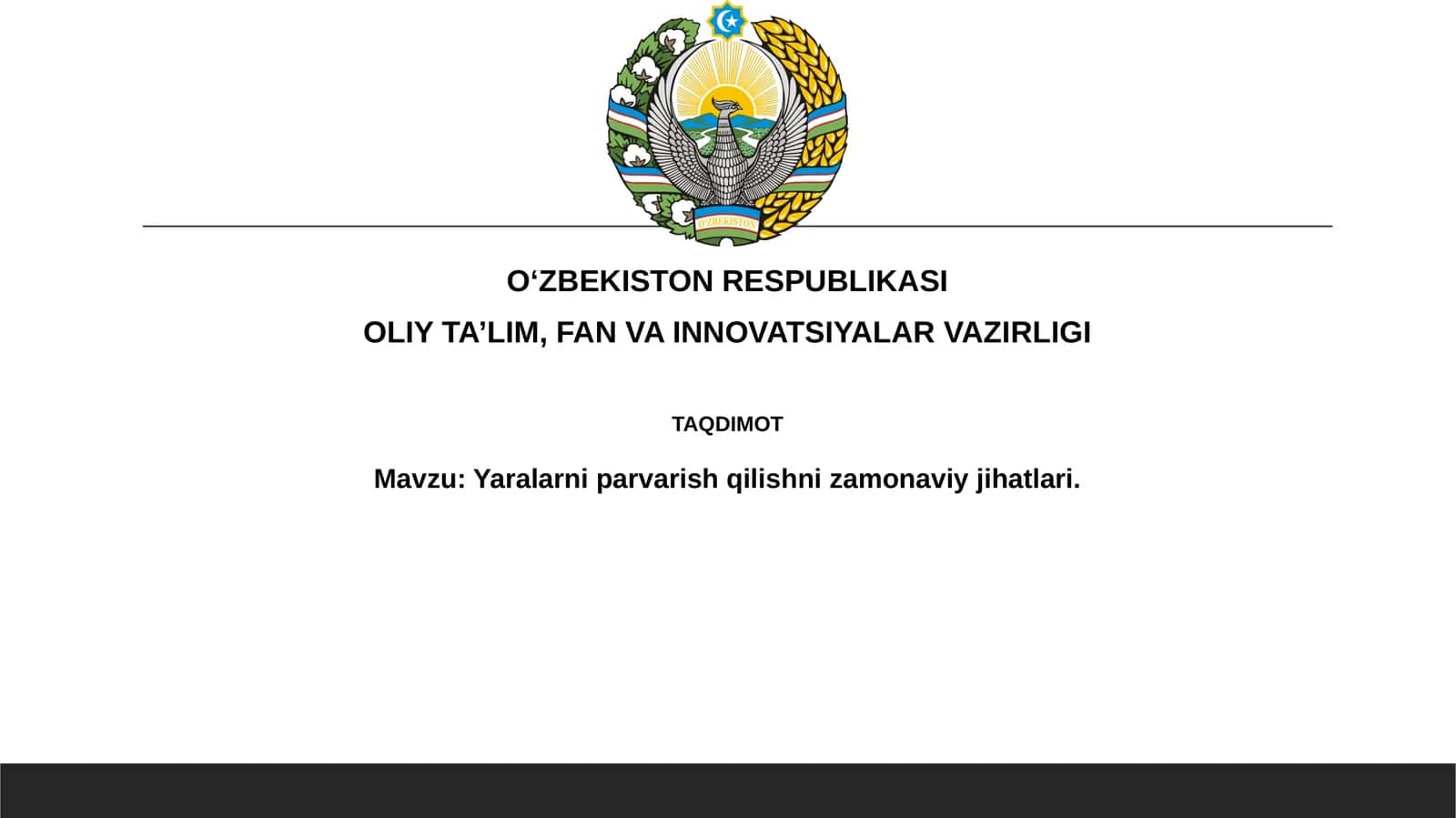 Yaralarniparvarishqilishnizamonaviyjihatlari