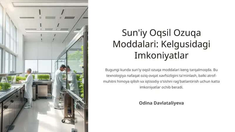 Sun'iy Oqsil Ozuqa Moddalari: Kelgusidagi Imkoniyatlar