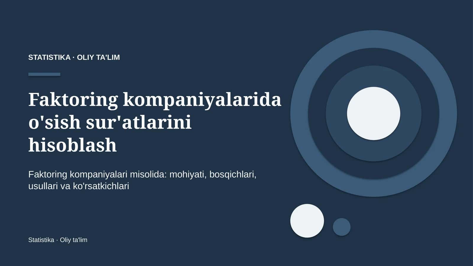faktoring kompaniyalarida o'sish sur'atlarini hisoblash 3972