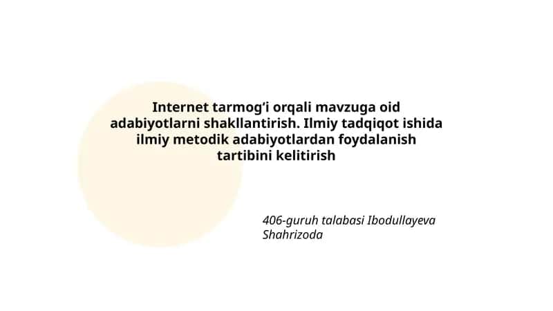 Internet tarmogʻi orqali mavzuga oid adabiyotlarni shakllantirish