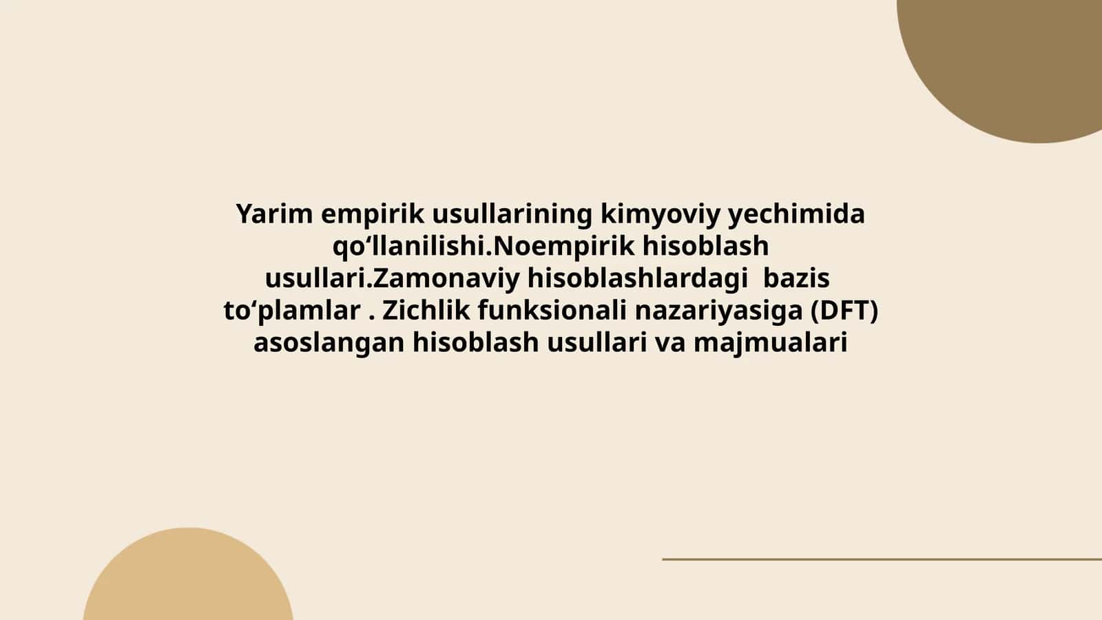 Yarim empirik usullarining kimyoviy yechimida qoʻllanilishi
