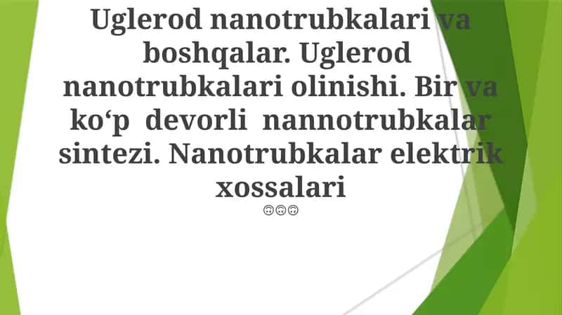 Karbon Nanotubalar: Umumiy Ma'lumot