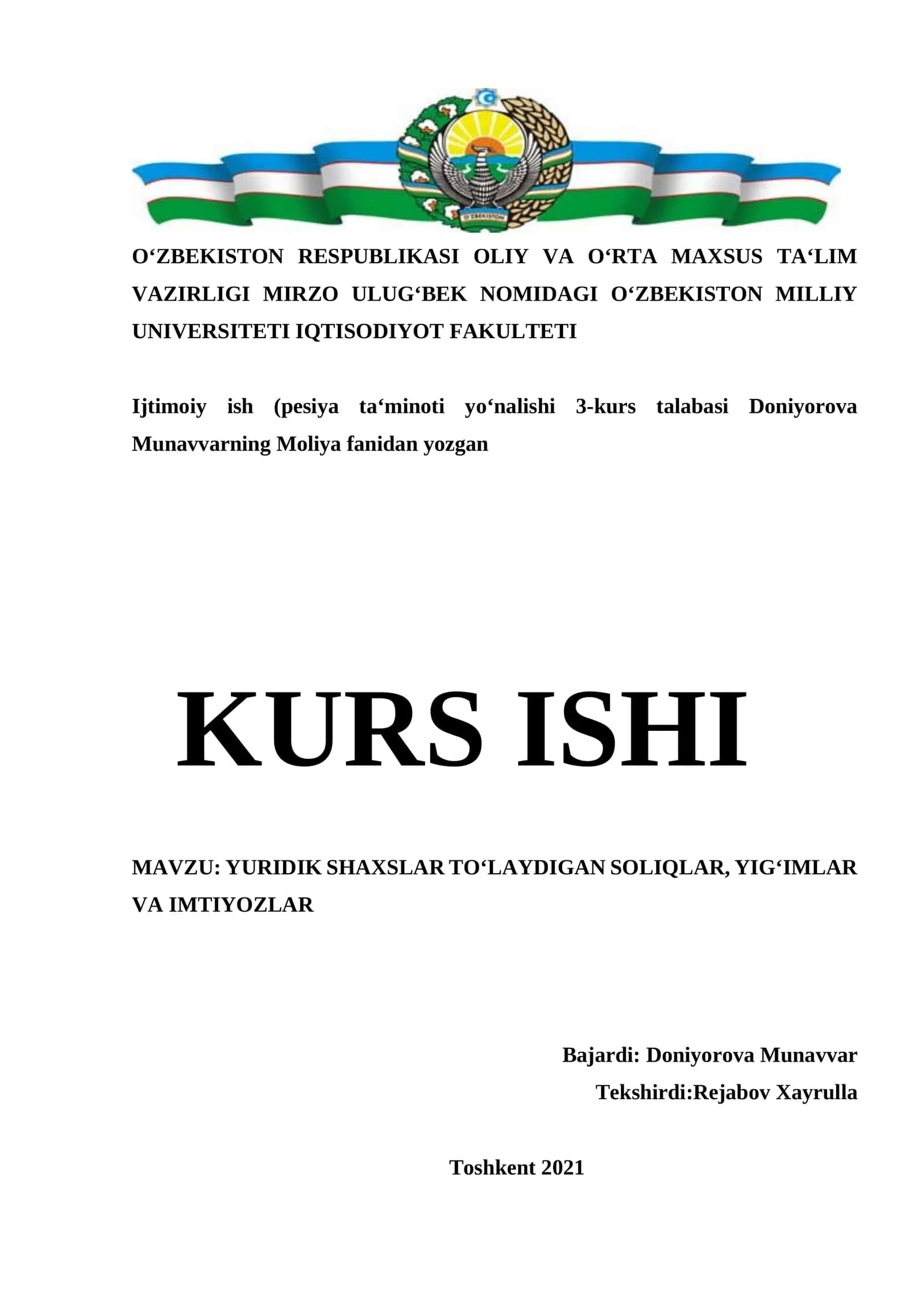 MАVZU: YURIDIK SHАXSLАR TO‘LАYDIGАN SOLIQLАR, YIG‘IMLАR VА IMTIYOZLАR